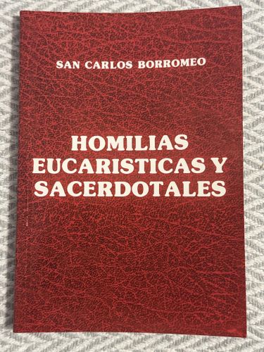 Homilias eucaristicas y sacerdotales 7