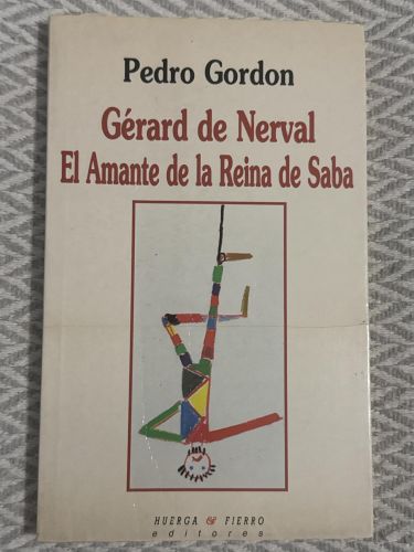 Portada del libro de Gérard de Nerval. El amante de la reina de Saba
