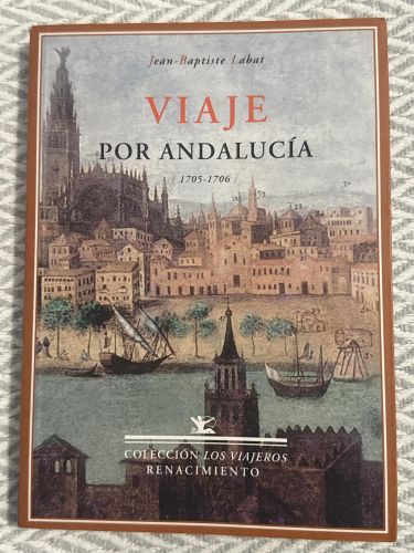 Viaje por Andalucía 1705-1706