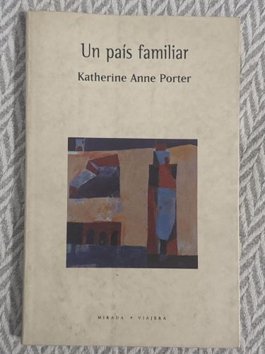 Portada del libro de Un país familiar. Escritos sobre México