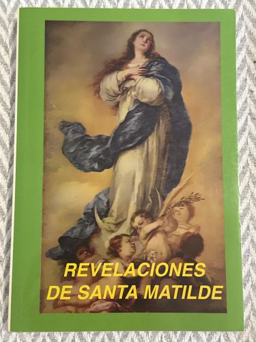 Portada del libro de Revelaciones de Santa Matilde. Libro de la gracia especial. Virgen de la orden de San Benito