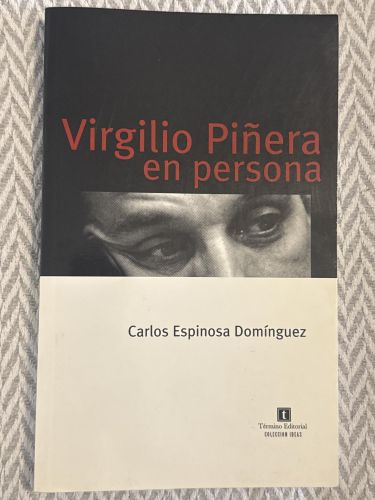 Virgilio Piñera en persona