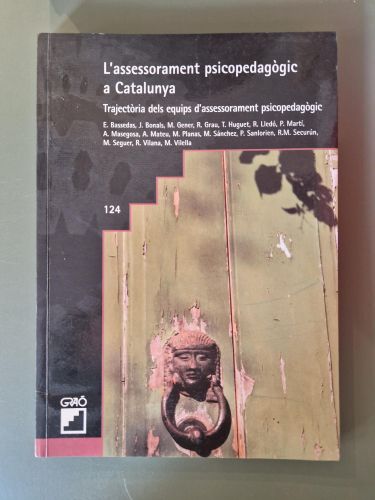 L'assessorament psicopedagògic a Catalunya. Trajectòria dels equips d'assessorament psicopedagògic