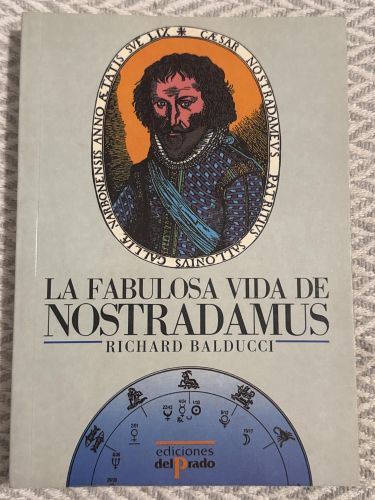 La fabulosa vida de Nostradamus
