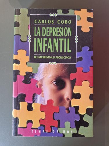 La depresión infantil. Del nacimiento a la adolescencia