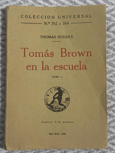 Portada del libro de Tomás Brown en la escuela. Tomo I