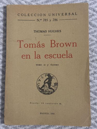 Portada del libro de Tomás Brown en la escuela. Tomo II y último