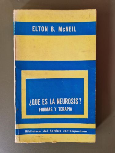Portada del libro de ¿Qué es la neurosis? Formas y terapia