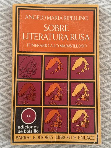 Sobre literatura rusa. Itinerario a lo maravilloso
