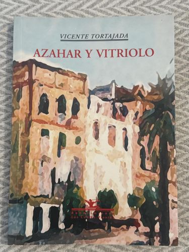 Azahar y vitriolo