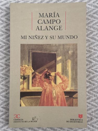 Mi niñez y su mundo
