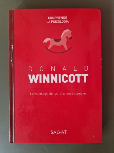 Portada del libro de Comprende la psicología: Donald Winnicott. La psicología de las relaciones objetales